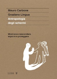 Cover Antropologia degli schermi