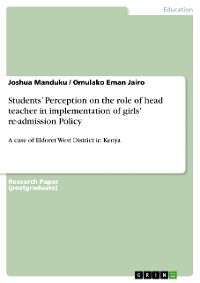 Cover Students’ Perception on the role of head teacher in implementation of girls’ re-admission Policy