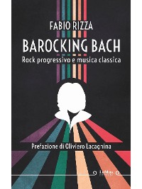 Cover Barocking Bach. Rock progressivo e musica classica