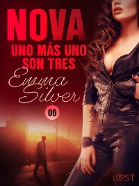 Cover Nova 6: Uno más uno son tres