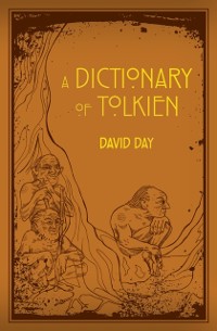 Cover A Dictionary of Tolkien