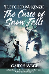 Cover Fletcher McKenzie and the Curse of Snow Falls