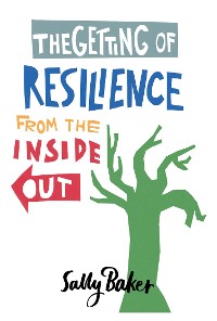 Cover The Getting of Resilience