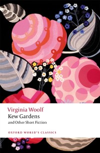 Cover Kew Gardens and Other Short Fiction