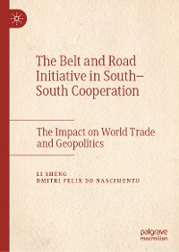 Cover The Belt and Road Initiative in South–South Cooperation