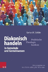 Cover Diakonisch handeln in Gemeinde und Gemeinwesen