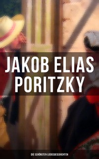 Cover Jakob Elias Poritzky: Die schönsten Liebesgeschichten