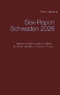 Cover Sex-Report Schweden 2026