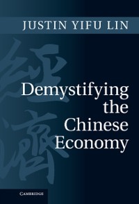 Cover Demystifying the Chinese Economy