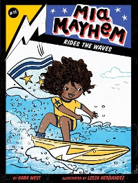 Cover Mia Mayhem Rides the Waves