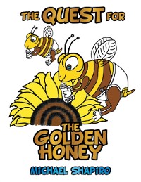 Cover Quest for the Golden Honey