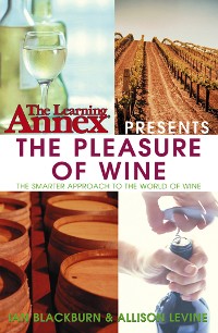 Cover The Learning Annex Presents The Pleasure of Wine