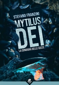 Cover Mytilus Dei - La Congiura delle Cozze