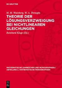 Cover Theorie der Lösungsverzweigung bei nichtlinearen Gleichungen