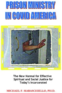 Cover Prison Ministry in COVID America