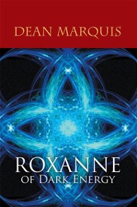 Cover Roxanne of Dark Energy