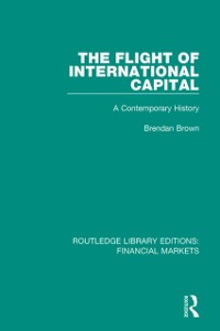Cover The Flight of International Capital