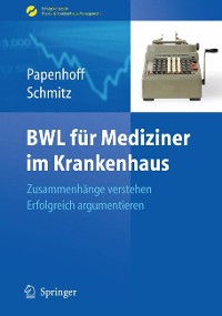 Cover BWL für Mediziner im Krankenhaus
