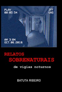 Cover Relatos Sobrenaturais De Vigias Noturnos