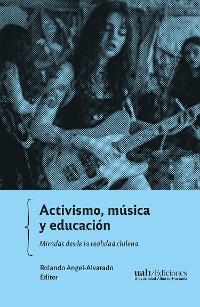 Cover Activismo, m�sica y educaci�n