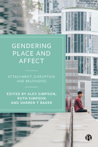 Cover Gendering Place and Affect