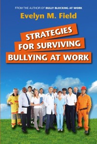 Cover Strategies For Surviving Bullying at Work