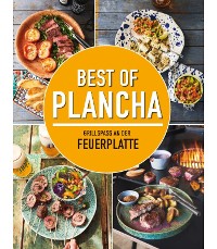 Cover Best of Plancha - Grillspaß an der Feuerplatte