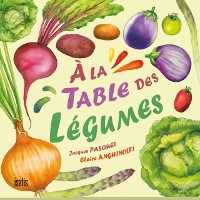 Cover À la table des légumes