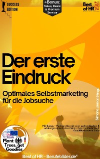 Cover Der erste Eindruck – Optimales Selbstmarketing für die Jobsuche