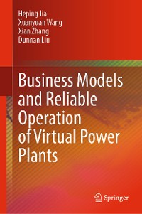 Cover Business Models and Reliable Operation of Virtual Power Plants