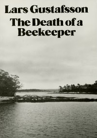 Cover The Death of a Beekeeper: Novel
