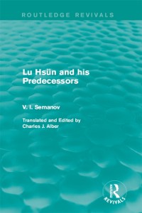 Cover Lu Hsün and his Predecessors