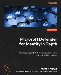 Cover Microsoft Defender for Identity in Depth