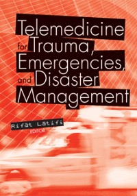 Cover Telemedicine for Trauma, Emergencies, and Disaster Management