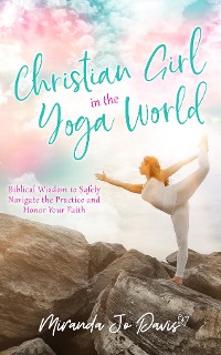 Cover Christian Girl in the Yoga World