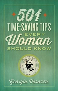 Cover 501 Time-Saving Tips Every Woman Should Know