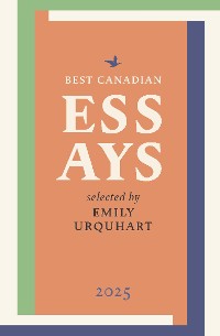 Cover Best Canadian Essays 2025