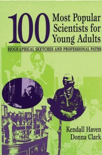 Cover 100 Most Popular Scientists for Young Adults