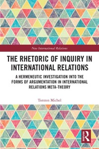 Cover Rhetoric of Inquiry in International Relations