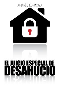 Cover El Juicio Especial De Desahucio