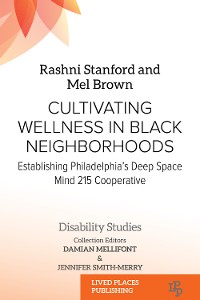 Cover Cultivating Wellness in Black Neighborhoods