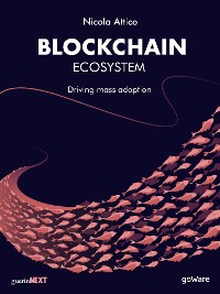 Cover Blockchain Ecosystem. Driving mass adoption