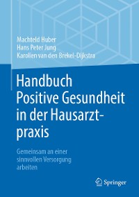 Cover Handbuch Positive Gesundheit in der Hausarztpraxis