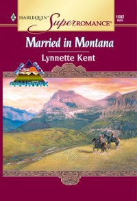 Cover Married In Montana (Mills & Boon Vintage Superromance)