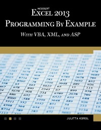 Cover Microsoft Excel 2013 Programming by Example with VBA, XML, and ASP
