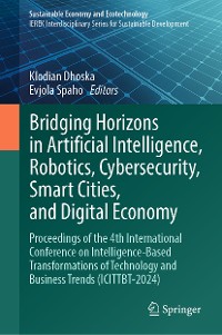 Cover Bridging Horizons in Artificial Intelligence, Robotics, Cybersecurity, Smart Cities, and Digital Economy