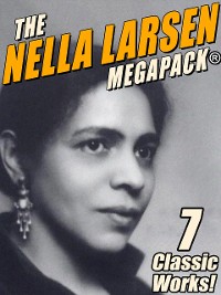 Cover The Nella Larsen MEGAPACK®