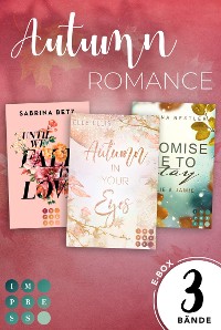 Cover Autumn Romance: 3 romantische Standalones in einer E-Box!