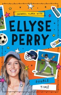 Cover Ellyse Perry 4: Double Time