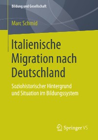 Cover Italienische Migration nach Deutschland